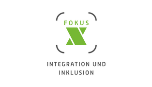 Logo zum Wettbewerb »Fokus X – Integration und Inklusion«