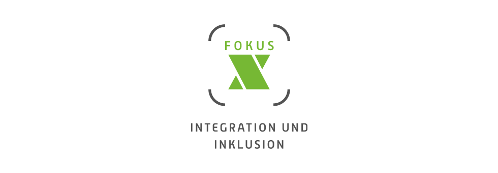 Logo zum Wettbewerb »Fokus X – Integration und Inklusion«